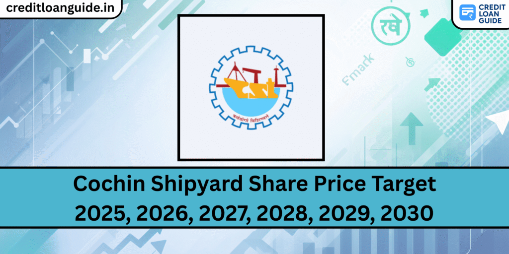 Cochin Shipyard Share Price Target 2025